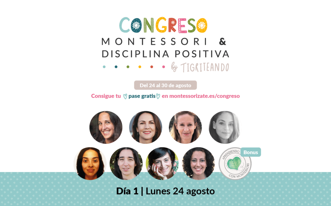 Congreso Montessori y Disciplina Positiva – DÍA 1