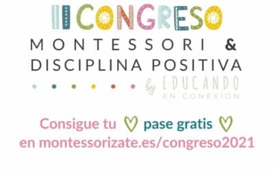 II Congreso Montessori y Disciplina positiva by Educando en conexión